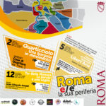 Al via Roma eè le sue periferie 2 iniziative a Quarticciolo e Tor Bella Monaca. Il programma
